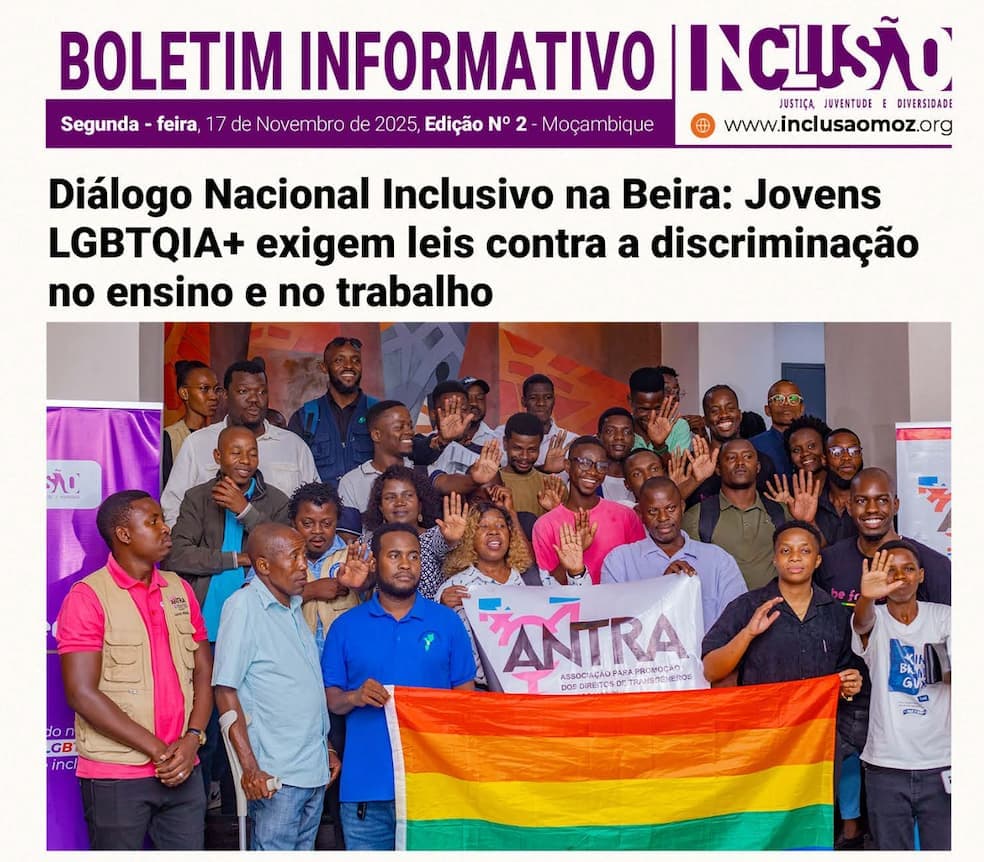 Diálogo Nacional Inclusivo na Beira: Jovens LGBTQIA+ exigem leis contra a discriminação no ensino e no trabalho